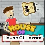 House Of Hazards