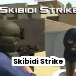 Skibidi Strike