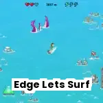 Edge Lets Surf