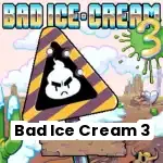 Bad Ice Cream 3