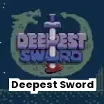Deepest Sword