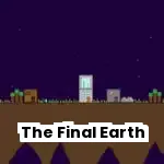 The Final Earth