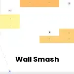 Wall Smash