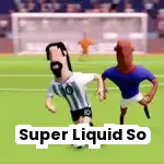 Super Liquid Soccer